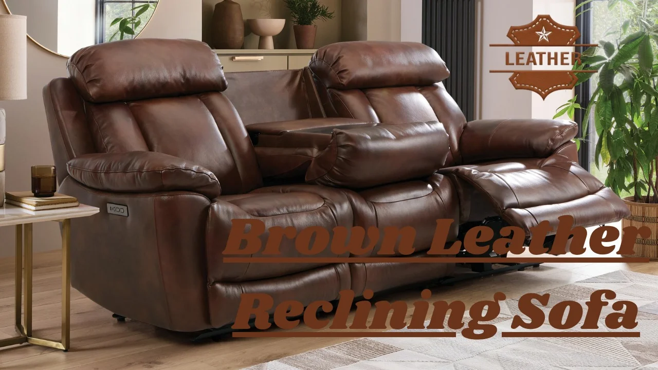 Brown Leather Reclining Sofa