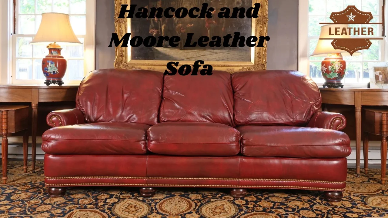 Hancock and Moore Leather Sofa