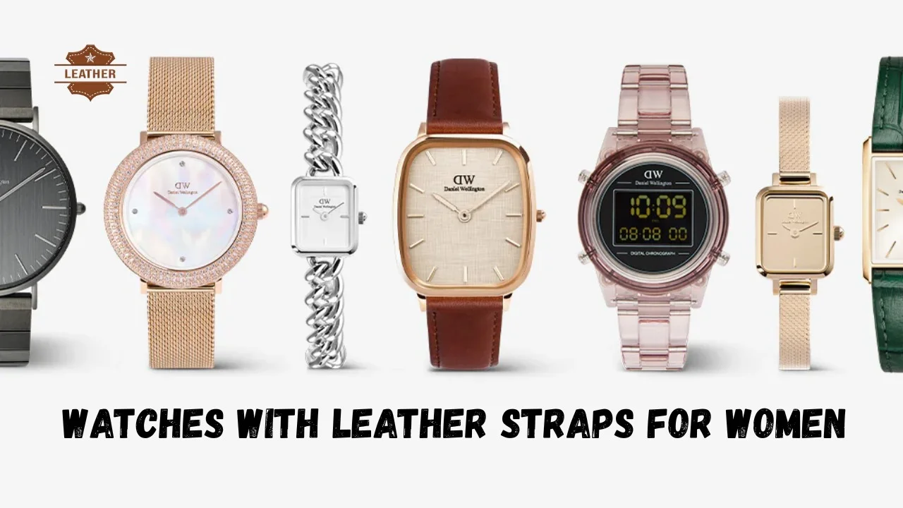 Watches With Leather Straps For Women